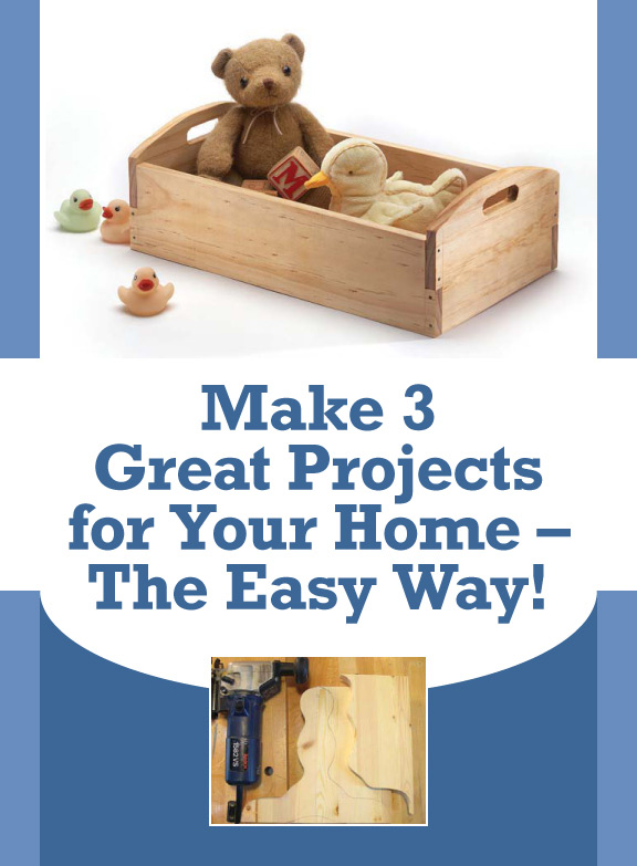 Download 3 Free Easy Woodworking Projects for Anyone 