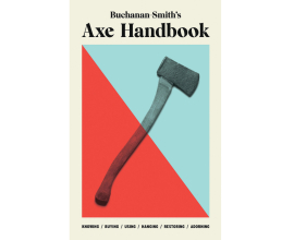Buchanan-Smith’s Axe Handbook